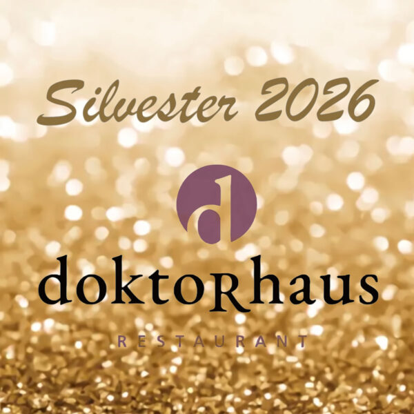 Silvester im Doktorhaus